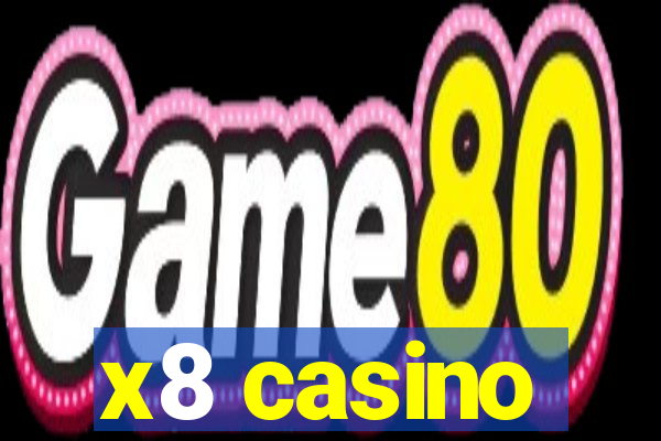 x8 casino